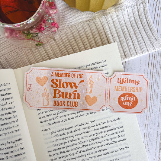 Marcapáginas | Slow Burn Ticket