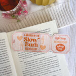Marcapáginas | Slow Burn Ticket